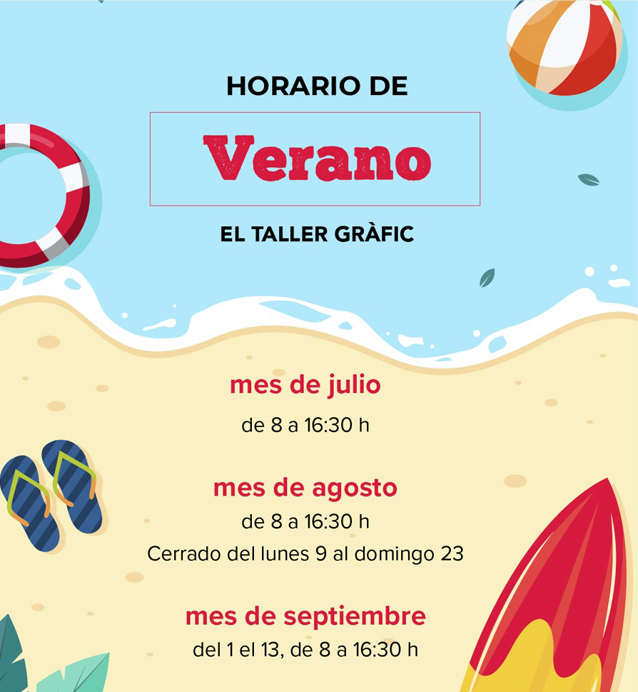 Horario de verano El Taller Gràfic